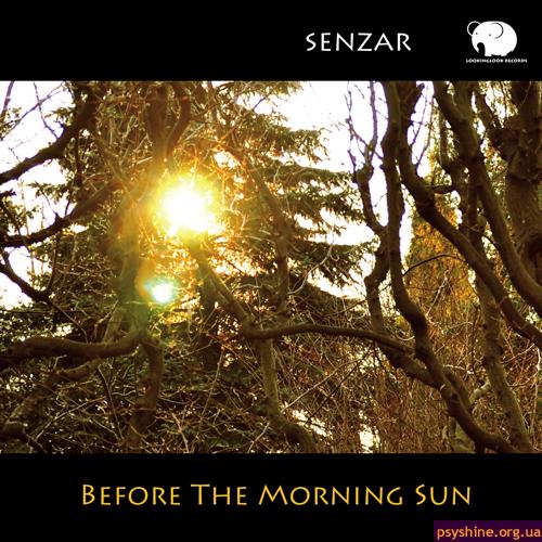 Senzar "Before The Morning Sun" (Lookinglook Records, 2010)